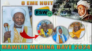 🛑8ème Jour Mawlid Medina Baye 2024 avec Cheikh Mouhamadoul Macky Ibrahima Niass