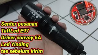 Senter pesanan TaffLed E97 upgrade led Yinding tes dulu sebelum dikirim