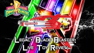 Legacy Blade Blaster: Live Toy Review