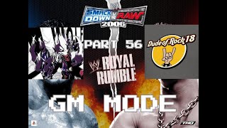 WWE SmackDown! VS RAW 2006 GM Mode Episode 56 Royal Rumble