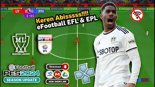 RILIS!!! EFOOTBALL™ 2023 PES PPSSPP (BETA1) Special EFL Championship New Kits & Graphic HD