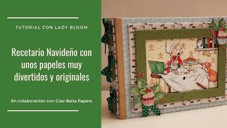 Recetario Navideño con unos papeles muy divertidos