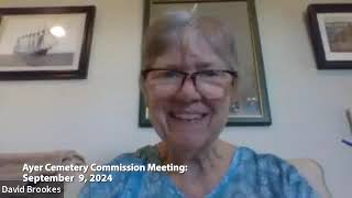 Ayer Cemetery Commission Meeting: September 9, 2024