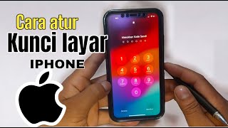 Cara mengatur kunci layar iphone