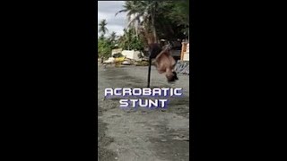 ACROBATIC STUNT