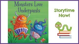 Monsters Love Underpants - By Claire Freedman | Kids Books Read Aloud