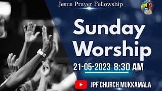 SUNDAY SERVICE 21/05/2023 @jpfchurchmkl-ovp-mvp8483