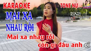 KARAOKE MAI XA NHAU RỒI ➤ TONE NỮ ➤ SONG CA CÙNG DIỄM TRANG