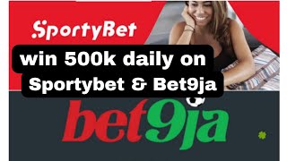 HOW TO GET BEST BETTING TIPS FROM BET9JA AND SPORTYBET. BETTING ODDS COMPARISON