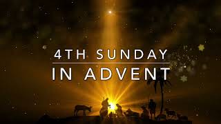 4th Sunday in Advent