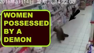 Women possessed by a demon caught on tape.