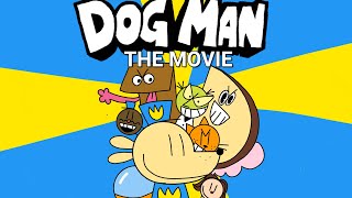 Dog Man: The Movie