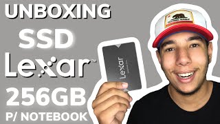 UNBOXING SSD LEXAR 256GB PARA NOTEBOOK