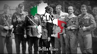 "Bella Ciao" - Italian Partisan Song