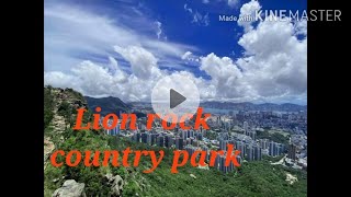 Lion rock country park|exploring Hongkong|chelle's vlog