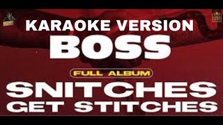 Boss | Sidhu Moosewala | Full HD Karaoke | Snitches gets Snitches | Latest Punjab Track 2020