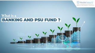 What is Banking and PSU Fund? (Hindi) | Prudent Wealth