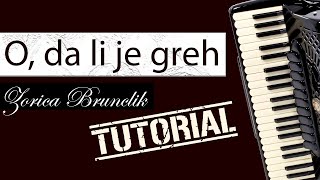 O, DA LI JE GREH // Tutorijal klavirska harmonika (foršpil)