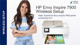 HP Envy inspire 7900 wireless setup | Connect your HP Envy inspire 7900 to a WiFi network