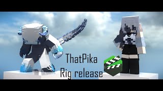 ThatPika V.23 Rig Release [ Mineimator ]