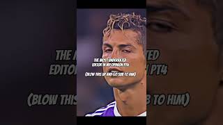 Most underrated editor pt4 #edit #ronaldo #football #realmadrid