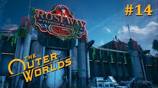 The Outer Worlds - #14 Роузвей ч.2