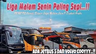 Liga Malam Senin Paling Sepi‼️Sinar Jaya Belum Jam 7 Sudah Habis, PEBEPE Cuma Jalan 3 Unit⁉️