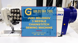 Trade Show - JUKI MH-2860V 3 Needle Chainstitch Sewing Machine - Goldstartool.com - 800-868-4419