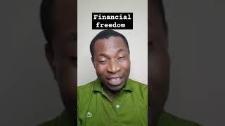 what is financial freedom #africa #mindset #money #education #finance #success