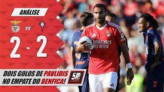 🔴 BENFICA 2-2 CELTA DE VIGO 🔵 (Análise) BENFICA EMPATA NUM JOGO DE DUAS PARTES DISTINTAS!