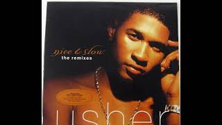 Usher & Lil Eric Da Demon - Nice & Slow Remix