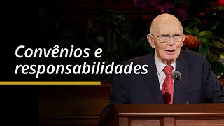 Convênios e responsabilidades | Dallin H. Oaks | Conferência Geral de Abril de 2024