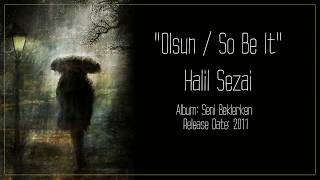 Halil Sezai - So Be It / Olsun (Live Audio) [Lyrics with English Subtitles]