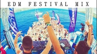 EDM FESTIVAL MUSIC MIX 2017