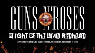 Guns N' Roses - Night Of The Livid Red Head: Live at River Plate Stadium, Argentina,  12/05/1992