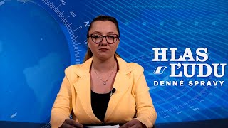 Denné správy dňa 21. 8.2024 - Hlas ľudu