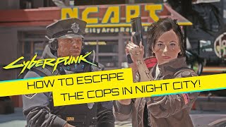 How To Escape The Police In Night City! (EASY) //Cyberpunk 2077 Meme //"REBEL! REBEL!" Quest #Shorts