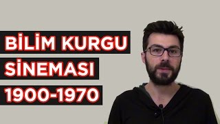 Bilim Kurgu Sineması 1900-1970 Kitap İncelemesi