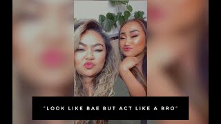 BabesUplifted - Episode 2 : "Look Like Bae But Act Like A Bro" - Part 1