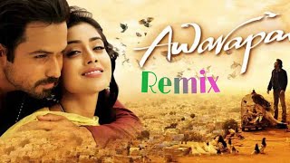 Tera Mera Rishta Purana | Remix | Awarapan Movie Song | Emraan Hashmi Songs |