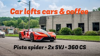 Car lofts NJ cars and coffee was EPIC!! (Ford GT, 2 SVJ roadster, Pista spider and more)