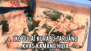 Berbuka puasa dengan  gulai tradisional Kurabu Taruang khas Nagari Kamang Hilia, Agam