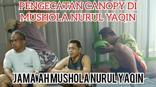 Pengecatan Canopi Di Mushola Nurul Yaqin || Ahli Canopi