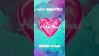 Heart Beat - Offer Nissim Feat. Maya Simantov - New Music 🎶🙌🏼✨ #offernissim #music #mayasimantov