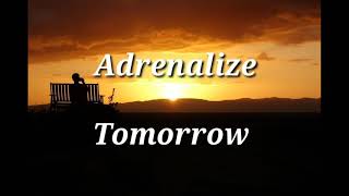 Adrenalize - Tomorrow (Lyrics/Sub Español)