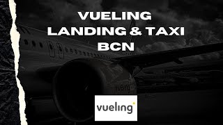 Vueling Landing At BCN