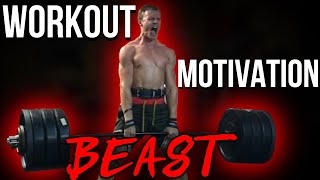 "BEAST" - WORKOUT MOTIVATION