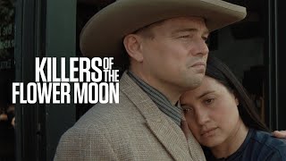 KILLERS OF THE FLOWER MOON | Trailer 3