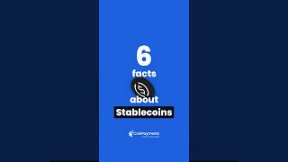 How much do you know about #stablecoins? Learn these 6 facts about them! #crypto #blockchain #defi