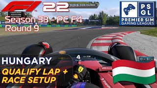 PSGL F1 22 Hungary - Qualifying Lap + Race Setup 💪